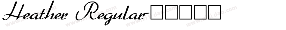 Heather Regular字体转换